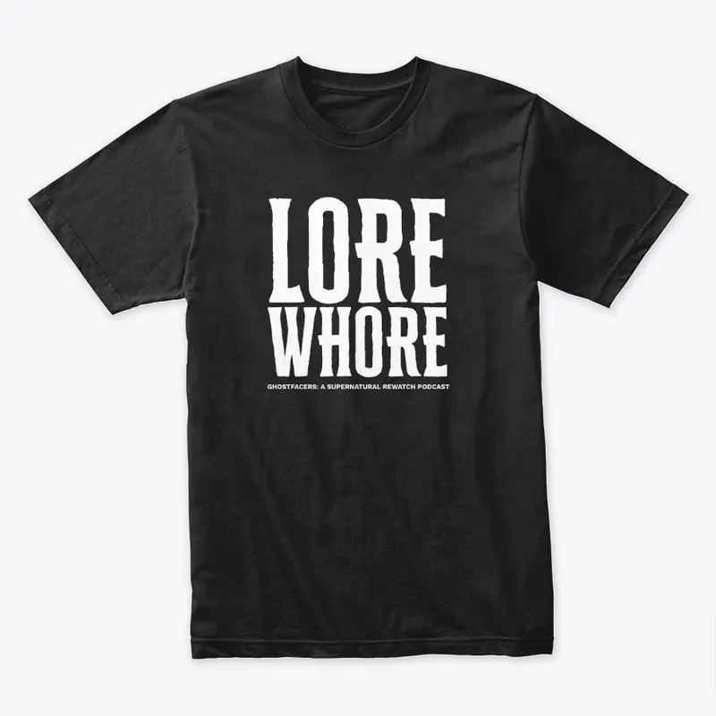 Lore Wh*re