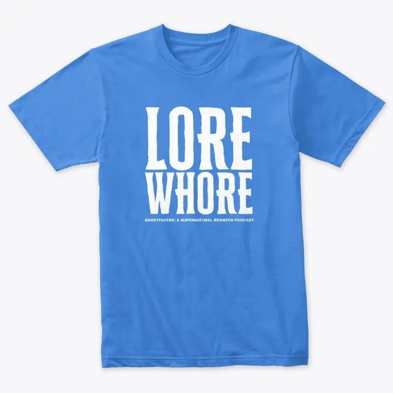 Lore Wh*re