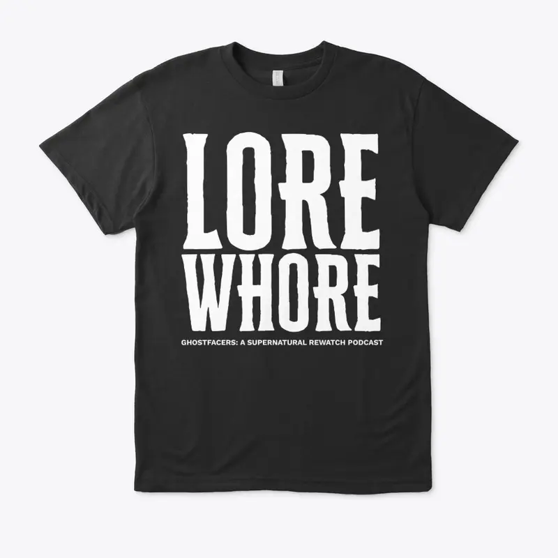 Lore Wh*re