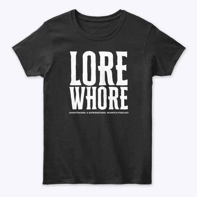 Lore Wh*re